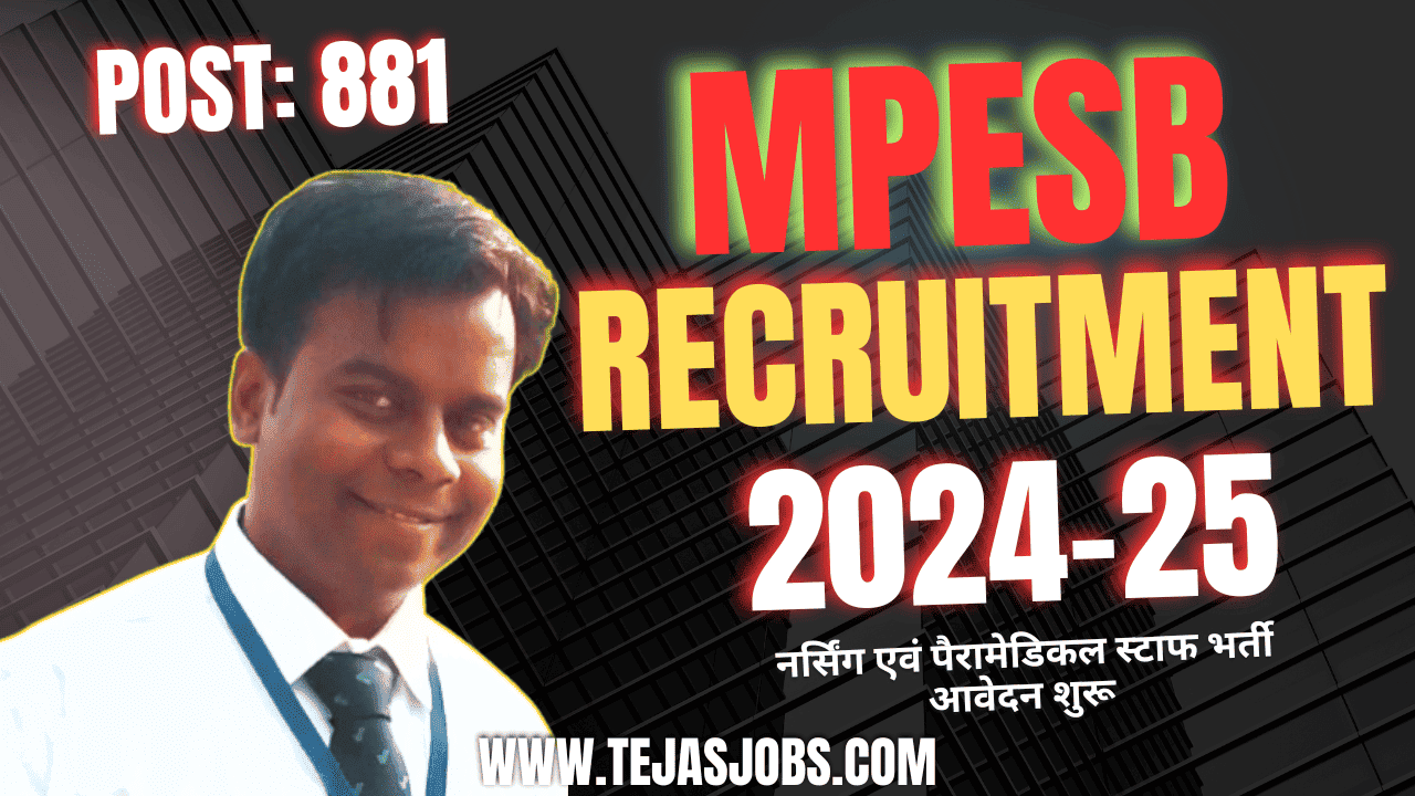 M.P. Employees Selection Board MPESB Group-5 Recruitment 2024 | Paramedical Nursing & Other Posts